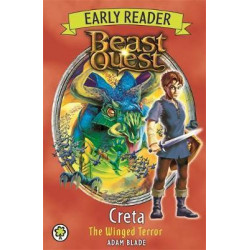 Beast Quest Early Reader: Creta the Winged Terror