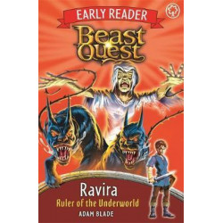Beast Quest Early Reader: Ravira, Ruler of the Underworld