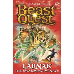 Beast Quest: Larnak the Swarming Menace