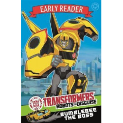 Transformers Early Reader: Bumblebee the Boss
