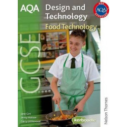 AQA GCSE Design and Technology: Food Technology