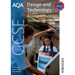 AQA GCSE Design and Technology: Resistant Materials Technology