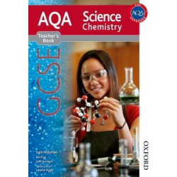 AQA Science GCSE Chemistry Teacher's Book (2011 specification)