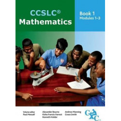 CCSLC Mathematics Book 1 Modules 1-3