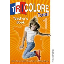Tricolore Total 1 Teacher Book