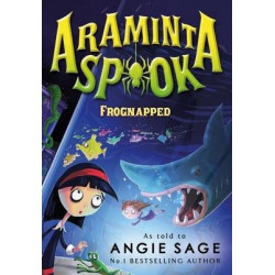 Araminta Spook: Frognapped