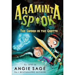 Araminta Spook: The Sword in the Grotto