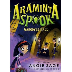 Araminta Spook: Gargoyle Hall