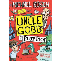 Uncle Gobb and the Plot Plot