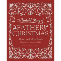 The Untold Story of Father Christmas