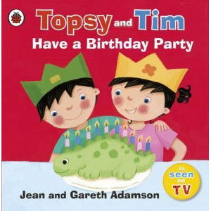 Topsy and Tim: Have a Birthday Party