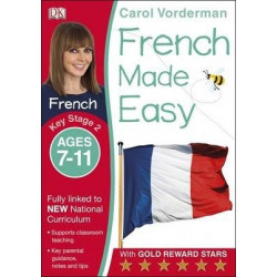 French Made Easy Ages 7-9 Key Stage 2