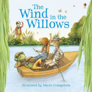 The Wind in the Willows picture book (new edition)
