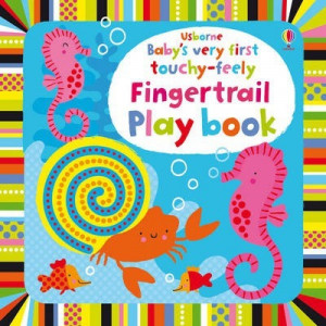 Baby's Very First Touchy-Feely Fingertrail Play Book