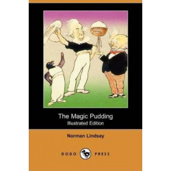 The Magic Pudding (Illustrated Edition) (Dodo Press)