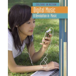 Digital Music: A Revolution in Music