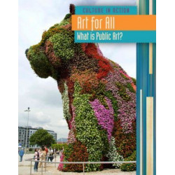 Art for All: What Is Public Art?