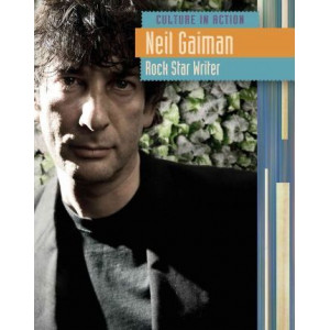 Neil Gaiman: Rock Star Writer