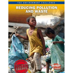 Reducing Pollution and Waste