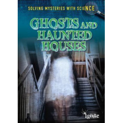 Ghosts and Haunted Houses