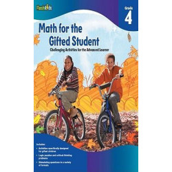 Math for the Gifted Student Grade 4 (For the Gifted Student)