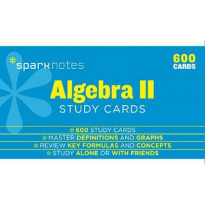 Algebra II SparkNotes Study Cards