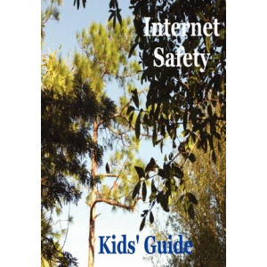 Internet Safety Kids' Guide