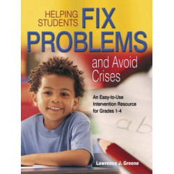 Helping Students Fix Problems and Avoid Crises