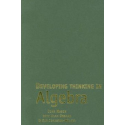 Developing Thinking in Algebra