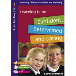 Learning to Be Confident, Determined and Caring for 5 to 7 Year Olds