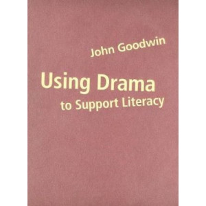 Using Drama to Support Literacy