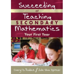 Succeeding at Teaching Secondary Mathematics