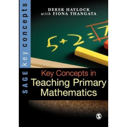 Key Concepts in Teaching Primary Mathematics