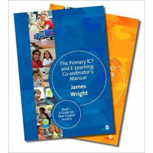 The Complete Primary ICT & E-learning Co-ordinator's Manual Kit