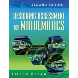 Designing Assessment for Mathematics