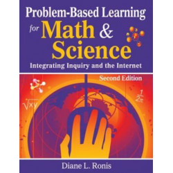 Problem-Based Learning for Math & Science