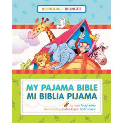 Mi Biblia Pijama / My Pajama Bible (Biling e / Bilingual)