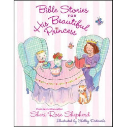 Bible Stories for His Beautiful Princess