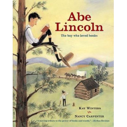 Abe Lincoln: The Boy who Loved Books