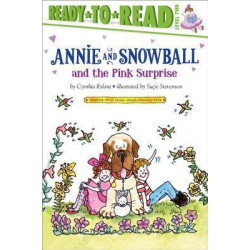 Annie and Snowball and the Pink Surprise