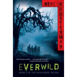 Everwild: Book 2 of The Skinjacker Trilogy