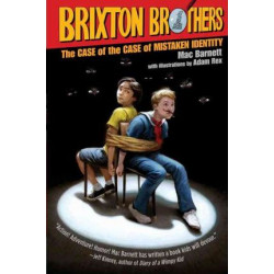 The Case of the Case of Mistaken Identity The Brixton Brothers #1