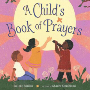 A Child's Book of Prayers and Blessings
