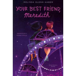Your Best Friend, Meredith