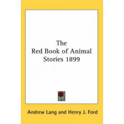 The Red Book of Animal Stories 1899