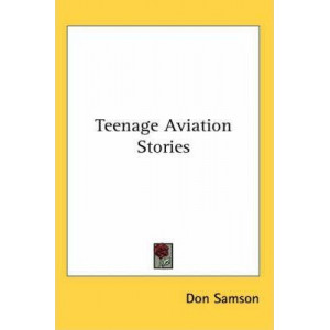 Teenage Aviation Stories