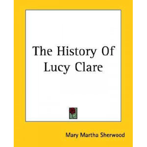 The History Of Lucy Clare