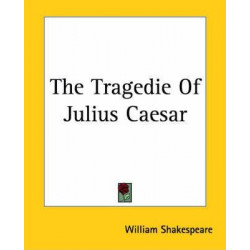 The Tragedie Of Julius Caesar