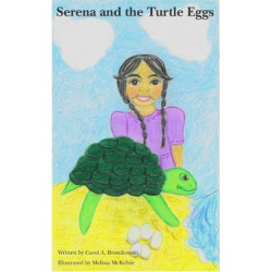 Serena and the Turtle Eggs