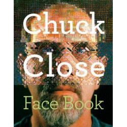 Chuck Close: Face Book